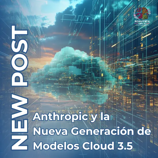 Antropic Revoluciona la IA con la Nueva Generación de Modelos Cloud 3.5: Descubre su Potencial y Funcionalidades Transformadoras