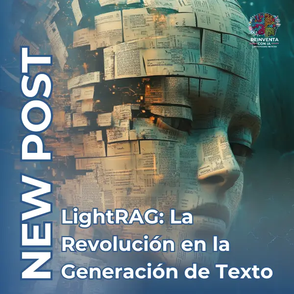 LightRAG: La Revolución en la Generación de Texto que Transformará la IA y la Recuperación de Información