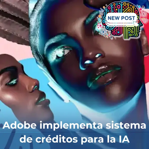 Adobe revoluciona Photoshop con un nuevo sistema de créditos para IA