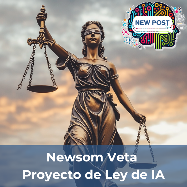 Newsom Veta Proyecto de Ley de IA