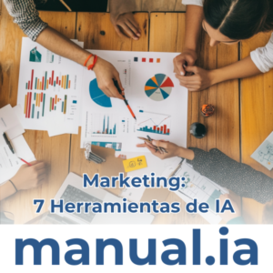 Marketing: 7 Herramientas de IA que No Puedes Ignorar