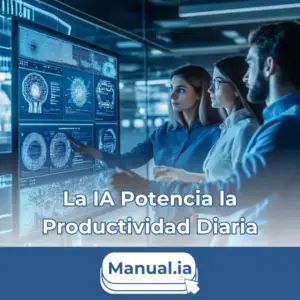 Transforma tu Oficina: Cómo la Inteligencia Artificial Potencia la Productividad Diaria