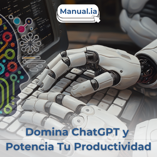 Domina ChatGPT en 3 Pasos y Potencia Tu Productividad