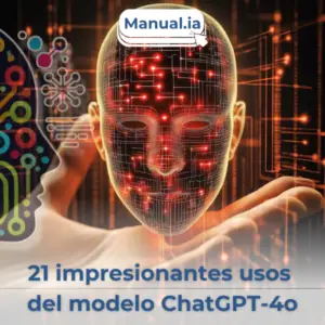 Aprende los 21 impresionantes usos del revolucionario modelo GPT-4 Omni