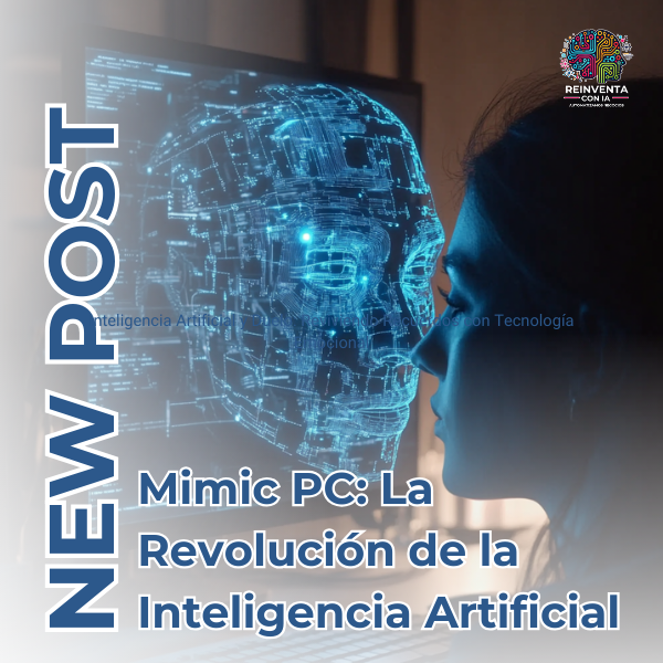 Mimic PC: La Revolución de la Inteligencia Artificial